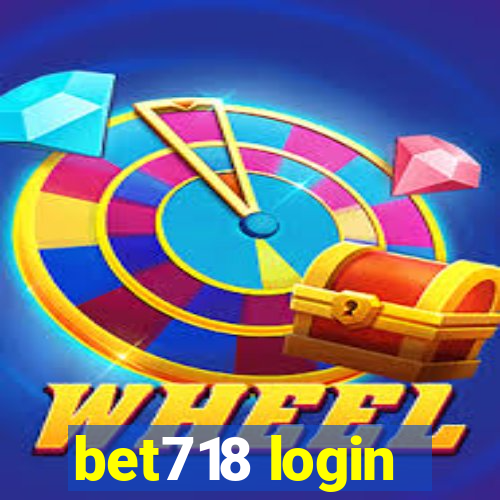 bet718 login